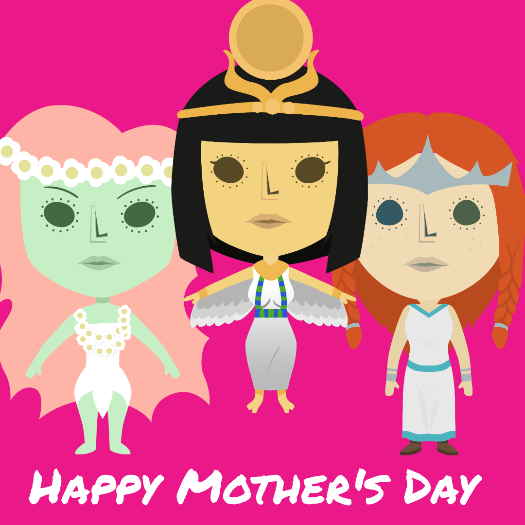 Celebrating Mythological Mothers